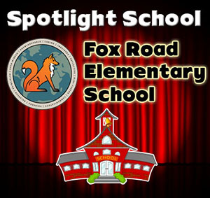 “Fox Road Elementary School